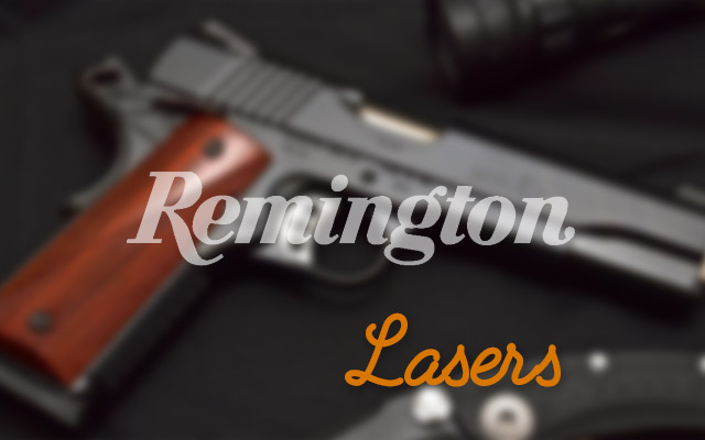 Remington 1911 R1 lasers